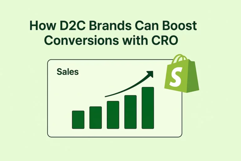 How D2C Brands Can Boost Conversions with CRO